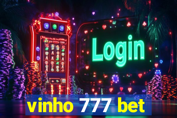 vinho 777 bet